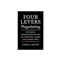 BenBella Books Four Levers Negotiating (inbunden, eng)