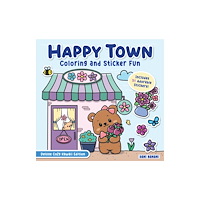 Fox Chapel Publishing Happy Town Coloring and Sticker Fun (häftad, eng)