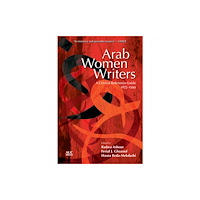 American University in Cairo Press Arab Women Writers (häftad, eng)