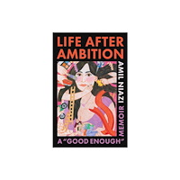 Atria Books Life After Ambition (inbunden, eng)