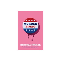 Bonnier Books Ltd Murder Bimbo (inbunden, eng)