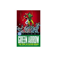 DC Comics DC Finest: Green Arrow: The Trial of Oliver Queen (häftad, eng)