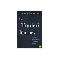 Harriman House Publishing The Trader’s Journey (häftad, eng)