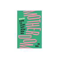 Verso Books Motherdom (häftad, eng)