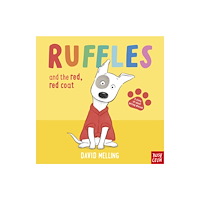 Nosy Crow Ltd Ruffles and the Red, Red Coat (bok, board book, eng)