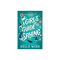 Oneworld Publications A Girl's Guide to Spying (häftad, eng)