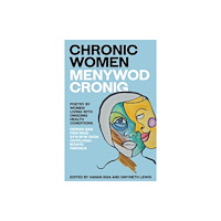 Honno Ltd Chronic Women - Menywod Cronig (häftad, eng)