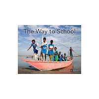 Second Story Press The Way to School (inbunden, eng)