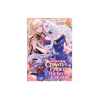 Seven Seas Entertainment, LLC The Scheming Crown Prince's Wicked Consort (Manga) Vol. 1 (häftad, eng)