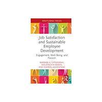 Taylor & francis ltd Job Satisfaction and Sustainable Employee Development (inbunden, eng)