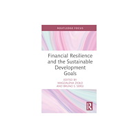 Taylor & francis ltd Financial Resilience and the Sustainable Development Goals (inbunden, eng)