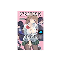 Little, Brown & Company Strategic Lovers, Vol. 4 (häftad, eng)