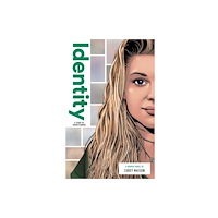 Zuiker Press Identity: A Story of Transitioning (inbunden, eng)