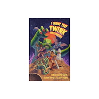 Bona Books I Want That Twink Obliterated! (häftad, eng)