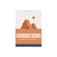 LifeWay Christian Resources Unwavering Teen Devotional (häftad, eng)