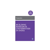 SAGE Publications India Pvt Ltd Building Research Universities in India (inbunden, eng)