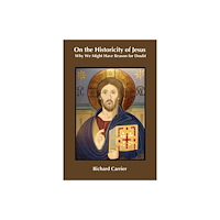 Sheffield Phoenix Press On the Historicity of Jesus (häftad, eng)