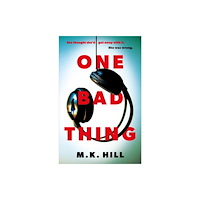 Bloomsbury Publishing PLC One Bad Thing (inbunden, eng)