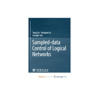 Springer Nature B.V. Sampled-data Control of Logical Networks (häftad, eng)