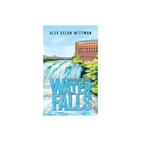 Austin Macauley Publishers LLC Where the Water Falls (häftad, eng)