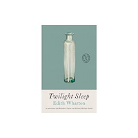 Unnamed Press Twilight Sleep (häftad, eng)