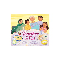 Chronicle Books Together on Eid (inbunden, eng)