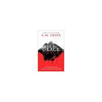 A.M. Shine Grace (häftad, eng)