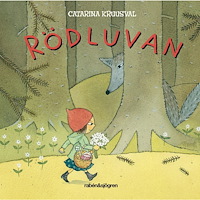 Catarina Kruusval Rödluvan (bok, board book)