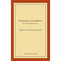 Agnes von Krusenstjerna Den blå rullgardinen (häftad)