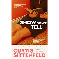 Curtis Sittenfeld Show Don't Tell (pocket, eng)