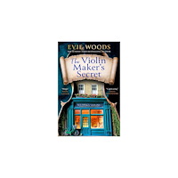 Evie Woods The Violin Maker's Secret (pocket, eng)