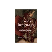Bucknell University Press,U.S. Body Language (häftad, eng)