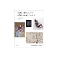 Arnoldsche Textile Practices (inbunden, eng)