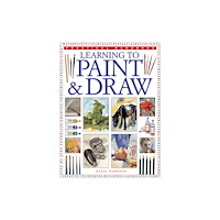 Anness publishing Learning to Paint & Draw (häftad, eng)