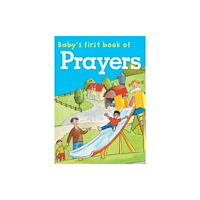 Anness publishing Baby's First Book of Prayers (bok, board book, eng)