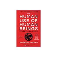 Harpercollins publishers inc The Human Use of Human Beings (häftad, eng)