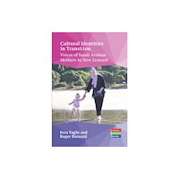 Multilingual Matters Cultural Identities in Transition (inbunden, eng)