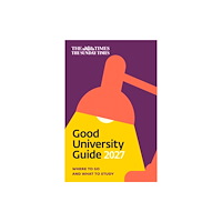 HarperCollins Publishers The Times Good University Guide 2027 (häftad, eng)