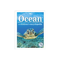 Dorling Kindersley Ltd Ocean A Children's Encyclopedia: New Edition (inbunden, eng)