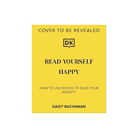 Dorling Kindersley Ltd Read Yourself Happy (häftad, eng)