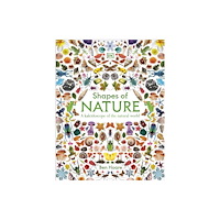 Dorling Kindersley Ltd Shapes of Nature (inbunden, eng)