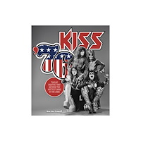 Quarto Publishing Group USA Inc Kiss '76 (inbunden, eng)