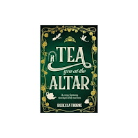 Pan Macmillan Tea You at the Altar (häftad, eng)