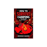 Simon & Schuster Ltd How to Survive Camping: The Man with No Shadow (häftad, eng)
