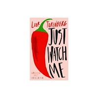 Simon & Schuster Ltd Just Watch Me (inbunden, eng)