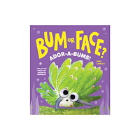Sourcebooks, Inc Bum or Face? Ador-a-Bums! (häftad, eng)