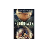 Bottled Lightning Press Hourglass (häftad, eng)