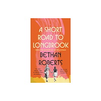 Vintage Publishing A Short Road to Longbrook (inbunden, eng)