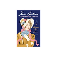 Chronicle Books Jane Austen's Dowries & Dalliances: A Literary Card Game