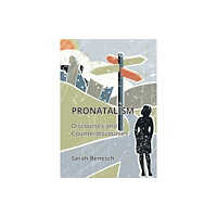 Multilingual Matters Pronatalism (inbunden, eng)